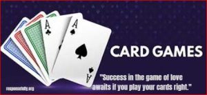 "Success in the game of love awaits if you play your cards right."