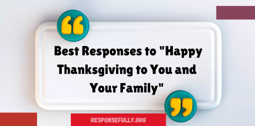 Responses to Happy Thanksgiving